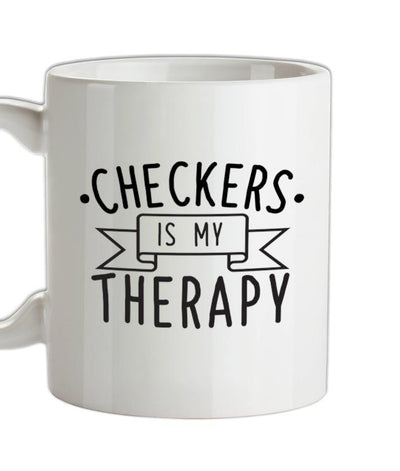 Checkers Is My Therapy Ceramic Mug