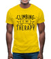 Climbing Is My Therapy Mens T-Shirt