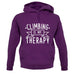 Climbing Is My Therapy unisex hoodie