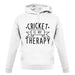 Cricket Is My Therapy unisex hoodie