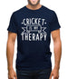 Cricket Is My Therapy Mens T-Shirt