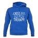 Crossfit Is My Therapy unisex hoodie