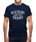 Decathlons Is My Therapy Mens T-Shirt
