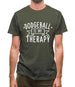 Dodgeball Is My Therapy Mens T-Shirt