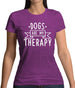 Dogs Is My Therapy Womens T-Shirt