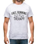 Freerunning Is My Therapy Mens T-Shirt
