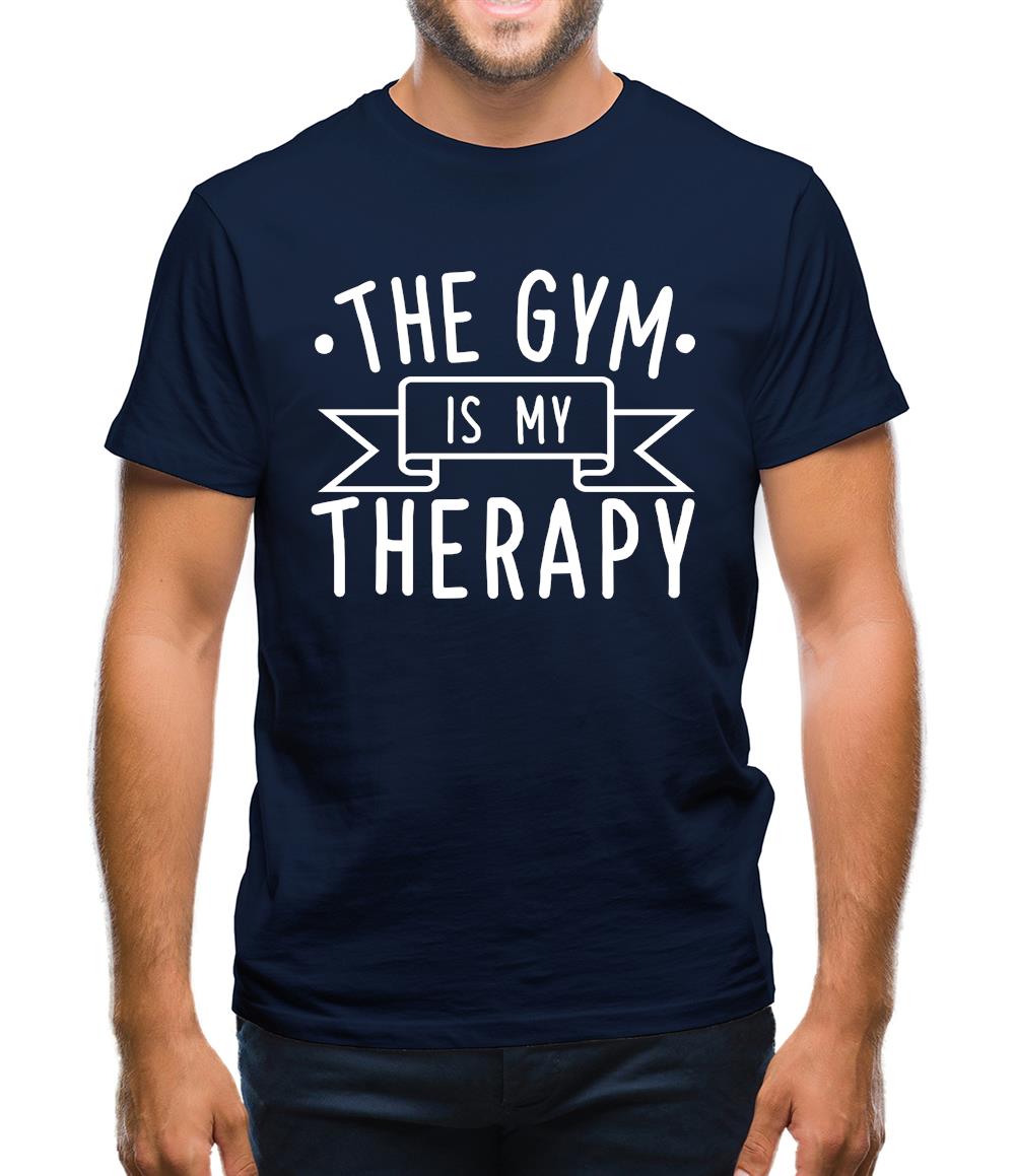 Gym Is My Therapy Mens T-Shirt