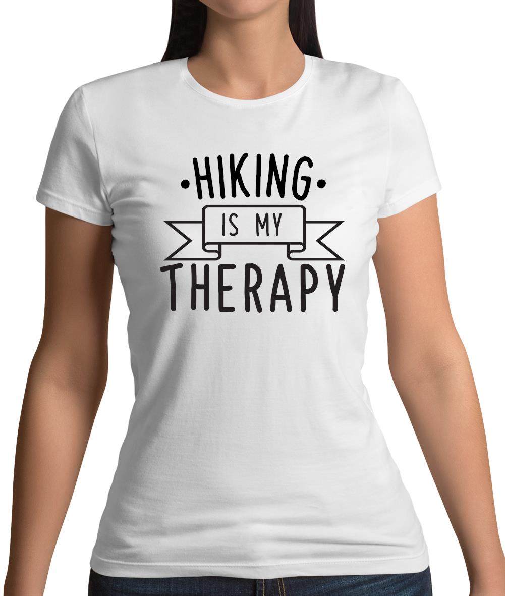 Hiking Is My Therapy Womens T-Shirt