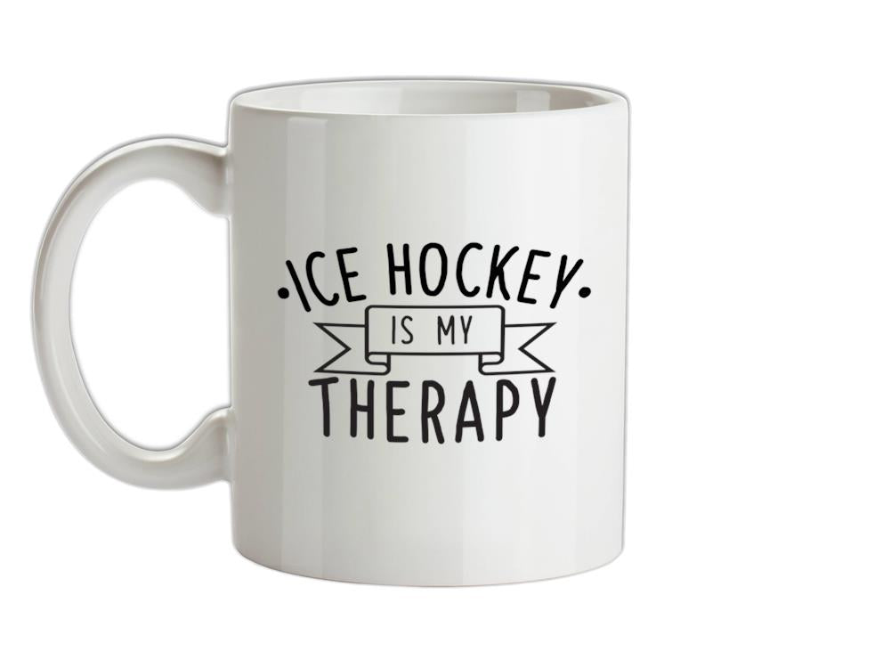 Icehockey Is My Therapy Ceramic Mug