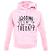 Jogging Is My Therapy unisex hoodie