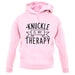 Knucklebumping Is My Therapy unisex hoodie