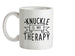 Knucklebumping Is My Therapy Ceramic Mug