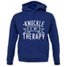 Knucklebumping Is My Therapy unisex hoodie