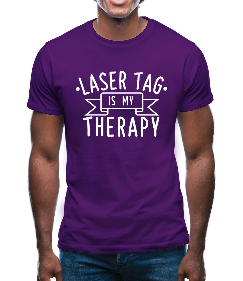 Lasertag Is My Therapy Mens T-Shirt