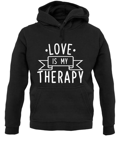 Love Is My Therapy unisex hoodie