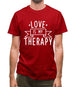 Love Is My Therapy Mens T-Shirt