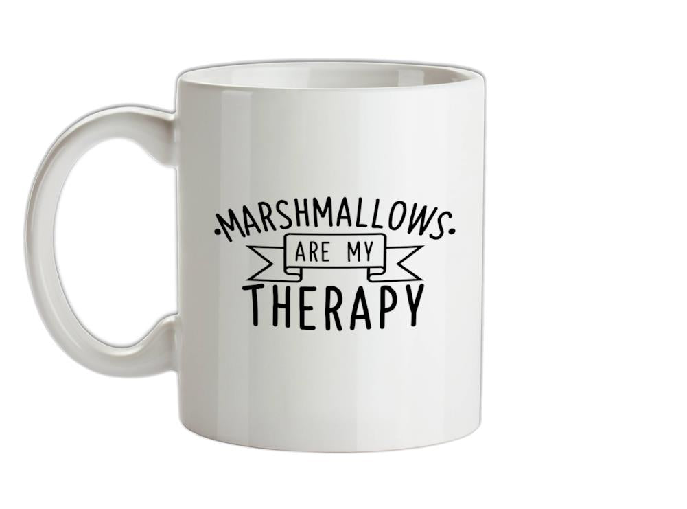 Marshmallows Is My Therapy Ceramic Mug