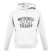 Motocross Is My Therapy unisex hoodie