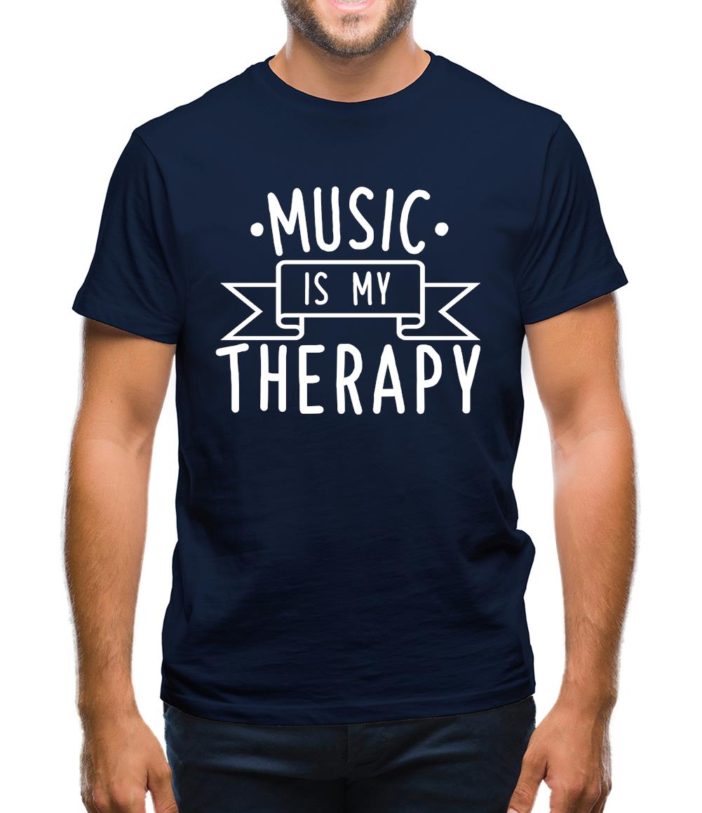 Music Is My Therapy Mens T-Shirt