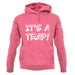 It's a Trap! unisex hoodie