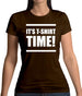 It's T-Shirt Time! Womens T-Shirt