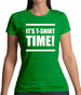 It's T-Shirt Time! Womens T-Shirt