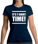 It's T-Shirt Time! Womens T-Shirt