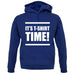 It's T-Shirt Time! unisex hoodie