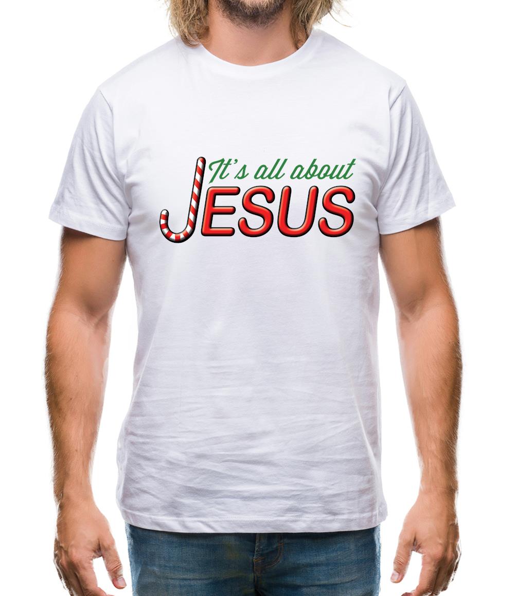 It's All About Jesus Mens T-Shirt