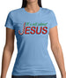 It's All About Jesus Womens T-Shirt