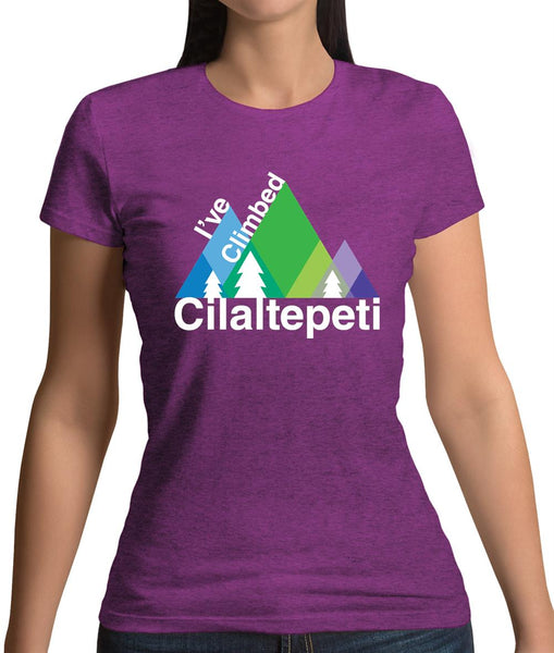 I'Ve Climbed Cilaltepeti Womens T-Shirt