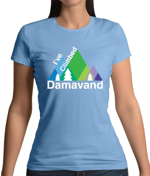 I'Ve Climbed Damavand Womens T-Shirt
