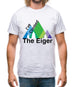 I'Ve Climbed The Eiger Mens T-Shirt