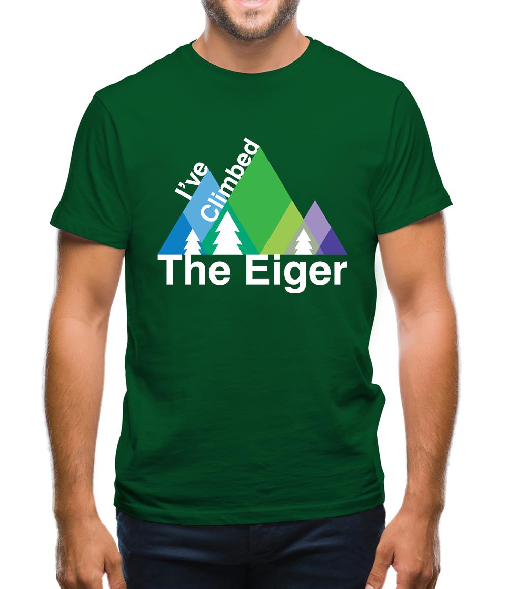 I'Ve Climbed The Eiger Mens T-Shirt