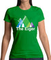 I'Ve Climbed The Eiger Womens T-Shirt