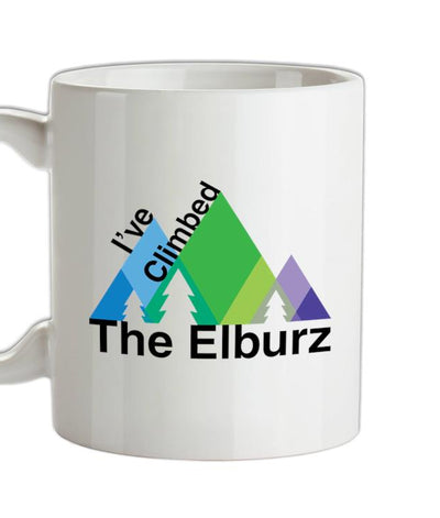 I've Climbed THE ELBURZ Ceramic Mug