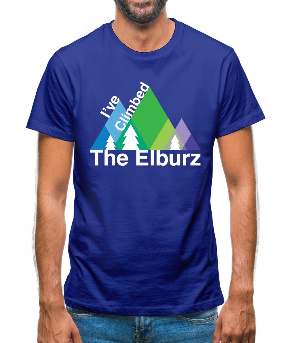 I'Ve Climbed The Elburz Mens T-Shirt