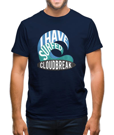 I Have Surfed Cloudbreak Mens T-Shirt
