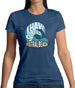 I Have Surfed Fitral Beach Womens T-Shirt