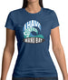 I Have Surfed Manu Bay Womens T-Shirt