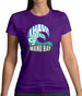 I Have Surfed Manu Bay Womens T-Shirt