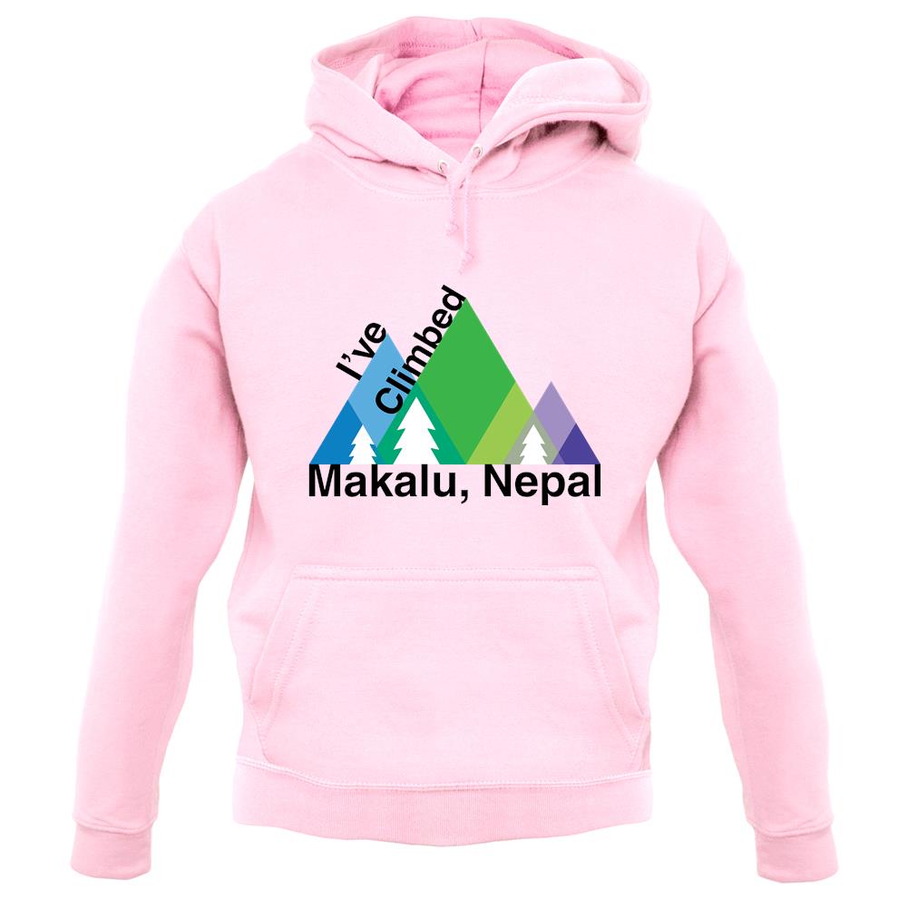 I'Ve Climbed Makalu, Nepal unisex hoodie