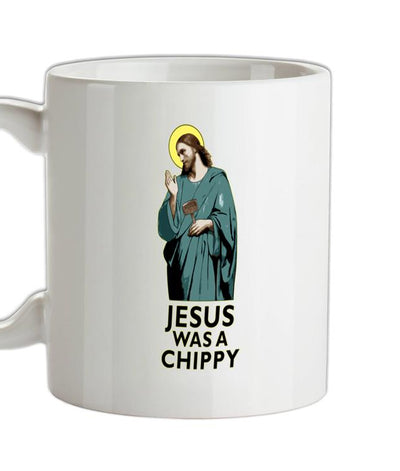 Jesus Was A Chippy Ceramic Mug