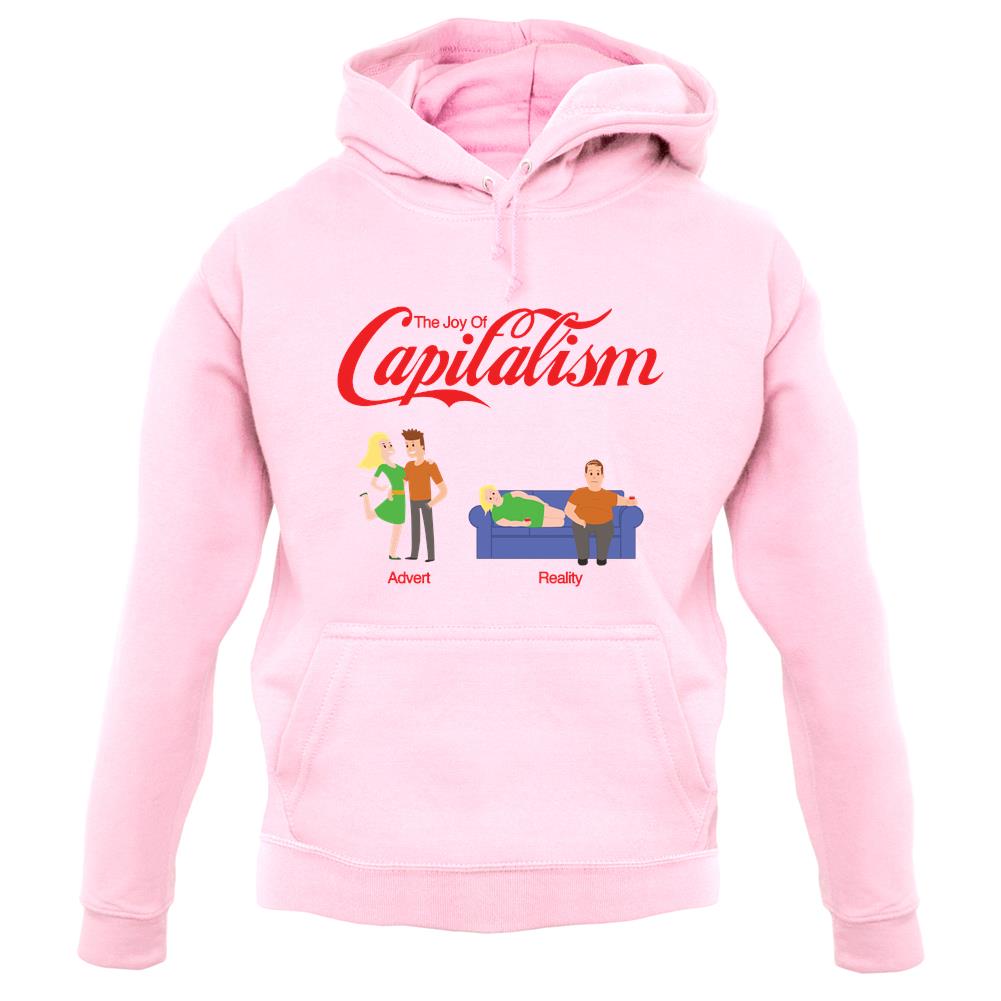 The Joy Of Capitalism Unisex Hoodie