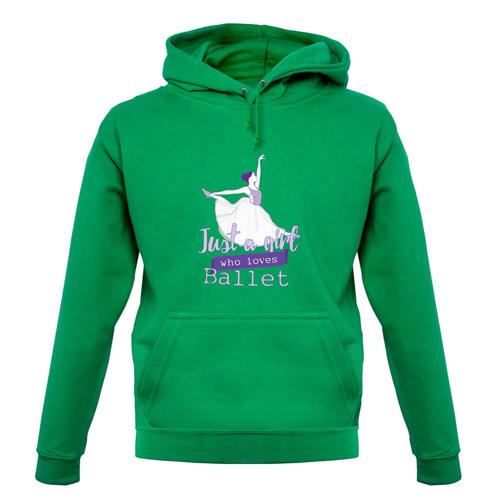 Just A Girl Who Loves Ballet Unisex Hoodie
