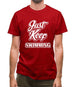 Just Keep Swimming Mens T-Shirt