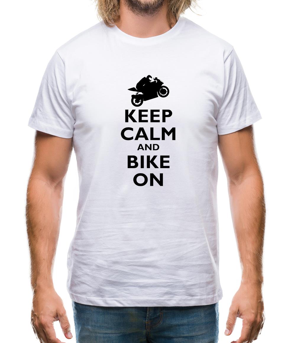 Keep Calm And Bike On Mens T-Shirt