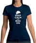 Keep Calm And Bike On Womens T-Shirt
