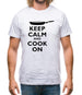 Keep Calm And Cook On Mens T-Shirt