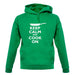 Keep Calm And Cook On unisex hoodie